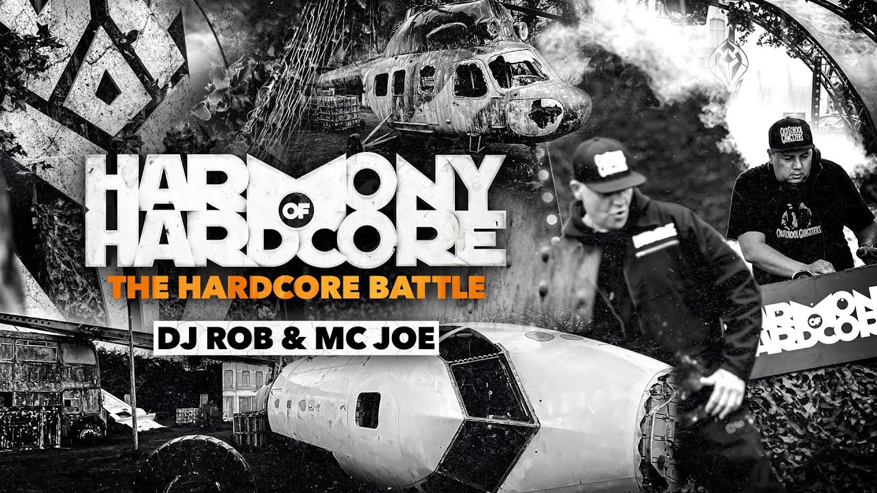 DJ Rob & MC Joe - Harmony of Hardcore 2021 presents The Hardcore Battle