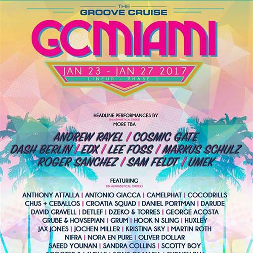 Groove Cruise 2017 (Miami, United States) Liveset Downloads