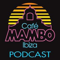 Download Cafe Mambo Ibiza - Mambo Radio #040 (ft. The Shapeshifters Guest Mix) Mambo Radio
