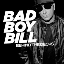 Download Bad Boy Bill - Behind The Decks 52 now in high MP3 format Behind The Decks
