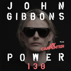 Download John Gibbons - POWER 138 now in high MP3 format John-gibbons-power-138