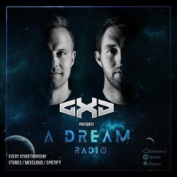 Download GXD - A Dream Radio 038 GXD - A Dream Radio