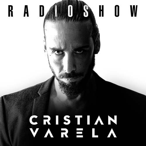 Cristian Varela - Cristian Varela Radio Show