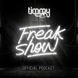 Download Timmy Trumpet - Freak Show 119 Download Timmy Trumpet - Freak Show