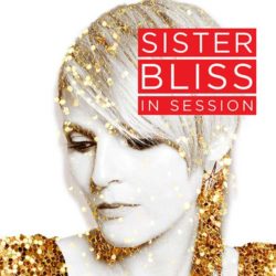 Download Sister Bliss - In Session - 22/05/20 In Session