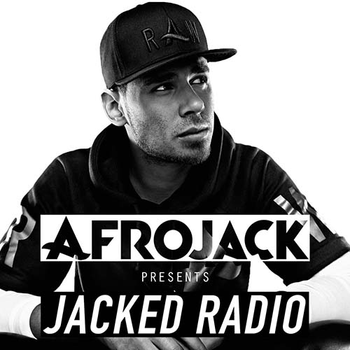 Afrojack - JACKED Radio