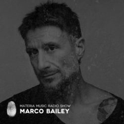 Download Marco Bailey - MATERIA Music Radio Show 068 Marco Bailey - MATERIA Music Radio Show