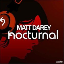 Download Matt Darey - Nocturnal 764 Matt Darey - Nocturnal