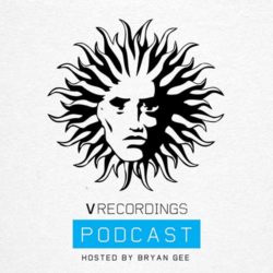 Download Bryan Gee - V Recordings Podcast 092 Bryan Gee - V Recordings Podcast
