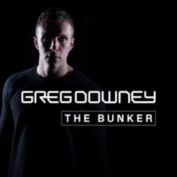 Download Greg Downey - Live From 'The Bunker' 007 The Bunker