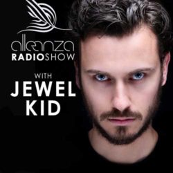 Download Jewel Kid - Alleanza Radio Show 378 Jewel Kid - Alleanza Radio Show