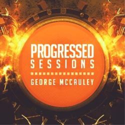 Download George McCauley - Progressed Sessions 131 George McCauley - Progressed Sessions
