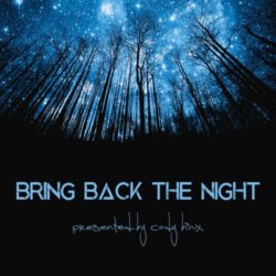 Download Cody Binx - Bring Back The Night 036 Cody Binx - Bring Back The Night