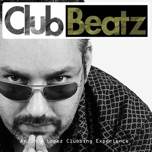 Indy Lopez - Club Beatz