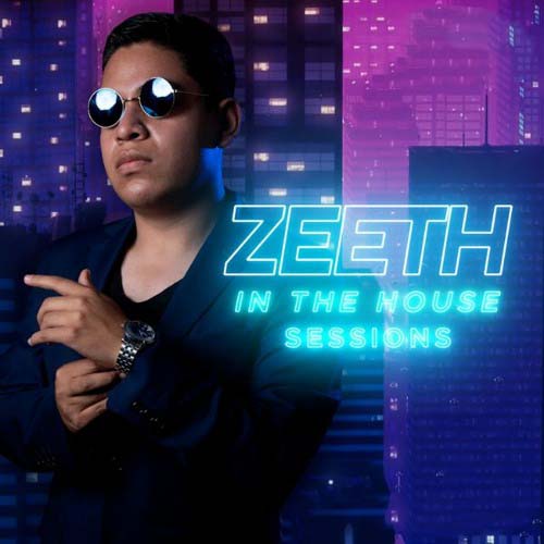 Zeeth - In The House Sessions