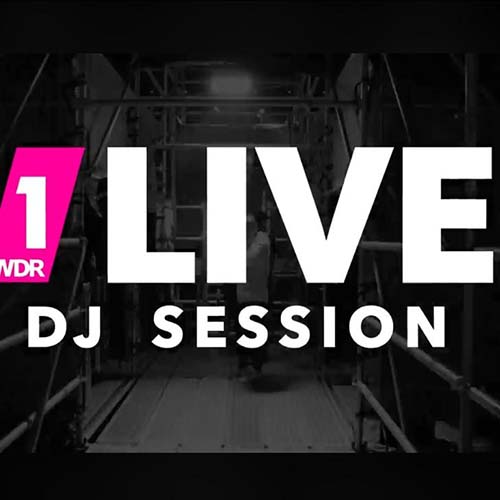 1LIVE DJ Session