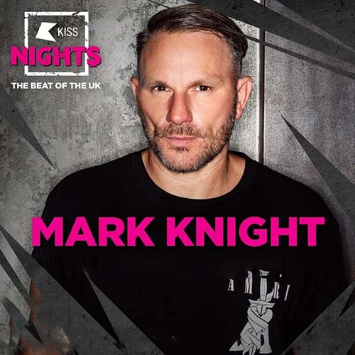 Mark Knight - KISS Nights