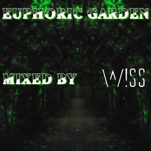 W!SS - Euphoric Garden