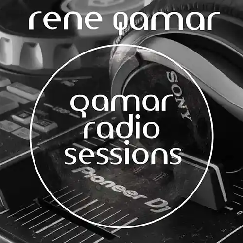 Rene Qamar - Qamar Radio Sessions