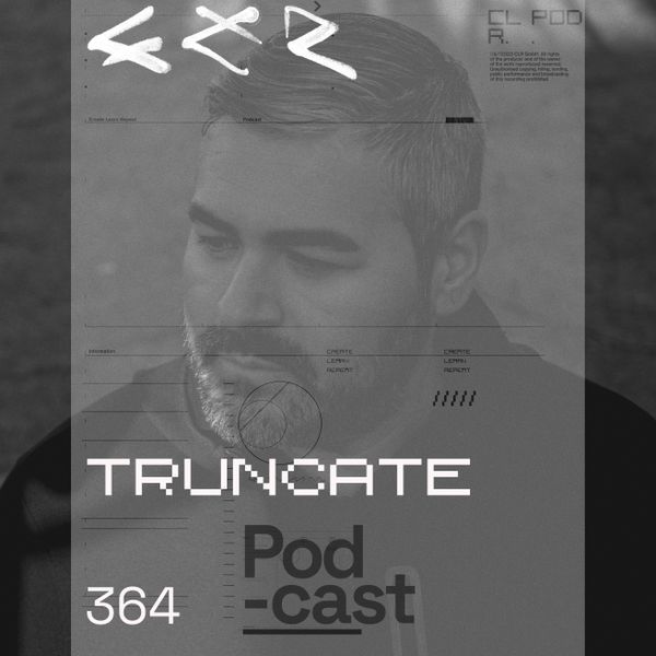 CLR-Podcast-364-I-Truncate