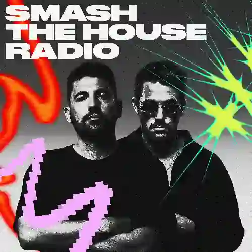 Dimitri Vegas & Like Mike - Smash The House Radio