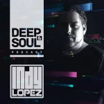 Indy Lopez - Deep & Soul Podcast