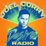Joel Corry - Desire Radio