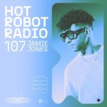 Hot-Robot-Radio-107